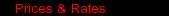 Prices & Rates